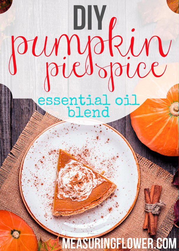 DIY Pumpkin Pie Spice Essential Oil Blend