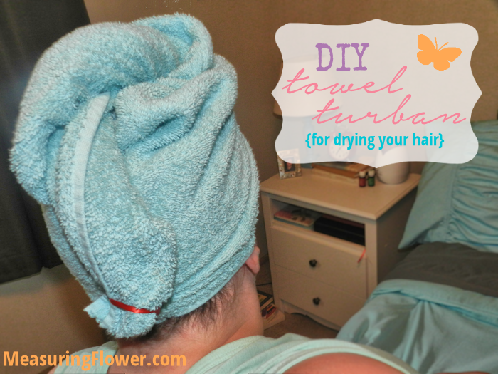 DIY Towel Turban for Drying Your Hair