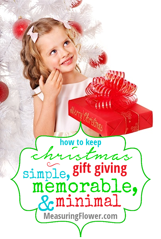 How to Keep Christmas Gift Giving Simple Memorable and Minimal